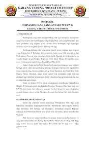 Karena kamu harus bisa menjelaskan berbagai detail mengenai kegiatan olahraga tersebut hingga kepada perencanaan biaya dan anggarannya. Proposal Permohonan Perlengkapan Olahraga Karang Taruna Bhakti Mandiri