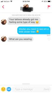 If they are asking it in a light hearted open way, they genuinely want to know what you are doing (at the moment or a later point in time). What S My Response To What Re You Wearing Tinder