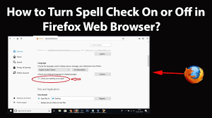 How To Turn Spell Check On Or Off In Firefox Web Browser Youtube