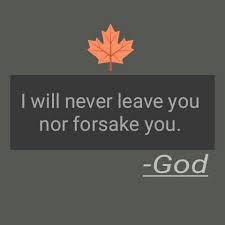 Nor will i forsake you.. Brightest Banner Of Multitudes I Will Never Leave You Nor Forsake You God Facebook