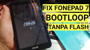 Fix Bootloop Asus Fonepad 7 K012 Fe170cg Youtube