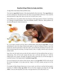 Both the yolk and the whites are packed with nutrients. Benefits Of Egg White For Scalp And Hair By Eggwhitesprotein Issuu