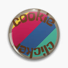 Prepare for hours of endless fun and relaxation with this cookie clicker game. Cookie Clicker Cookieclicker Pin Button By Lar888 In 2021 Buy Cookies Buttons Pinback Pin