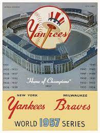 1957 World Series New York Yankees Vs Milwaukee Braves Poster 100 Mint Unused Condition Well Di Baseball World Series Braves Baseball Yankees World Series