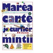 Sau sa manuiesti secera lui arhimede? Marea Carte A Jocurilor Mintii Editie De Buzunar