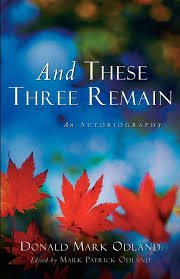 Amazon.com: And These Three Remain: 9781594670138: Odland, Donald Mark,  Odland, Mark Patrick: 圖書