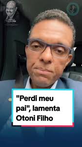 A emocionante homenagem de Otoni de Paula Filho