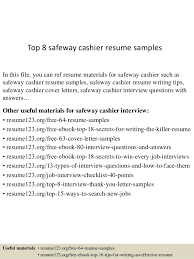 top 8 safeway cashier resume samples