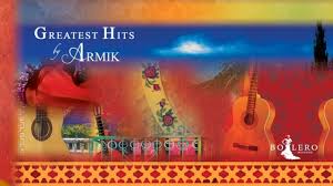 Armik S Greatest Hits Full Album Official Nouveau Flamenco Romantic Spanish Guitar