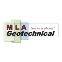 MLA Geotechnical Overview