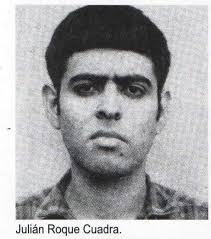 JULIAN ROQUE CUADRA: HÉROE DE LA REVOLUCIÓN Un día como hoy 30 de abril de  1976, hace exactamente 48 años, cayó combatiendo heroicamente el Comandante  Julián Roque Cuadra en el cerro El