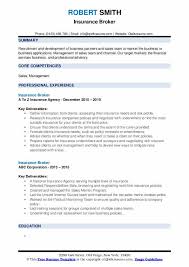 Insurance policies listed by policy #, insurance company, effective dates, and type of because nancy is the broker of record, she can receive copies of communications the carrier might send to john, as well as other quotes the carrier. Insurance Broker Resume Samples Qwikresume