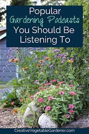 Favorite Gardening Podcasts You Should Be Listening To Vegetable Garden Planning Easy Garden Garden Planning
