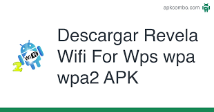 It is a utility that helps you detect the potential risk of wifi, . Revela Wifi For Wps Wpa Wpa2 Apk 1 0 Aplicacion Android Descargar
