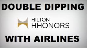 hilton hhonors double dip earning both points airlines