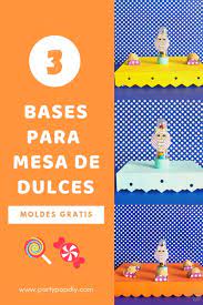 Bases Para Mesa De Dulces Dulces Bases Fiestas Molde Exhibidor De Dulces Dulces Mesa De Dulces Bocados