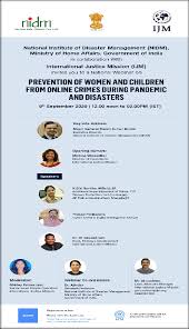 PREVENTION OF WOMEN AND CHILDREN FROM ONLINE CRIMES DURING PANDEMIC AND  DISASTERS”