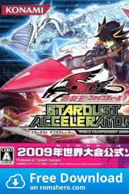 Download Yu Gi Oh 5d S Stardust Accelerator World Championship 2009 Jp Nintendo Ds Nds Rom Nintendo Ds World Championship Yugioh