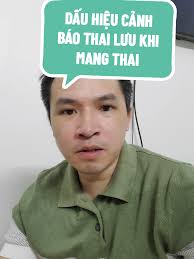 DẤU HIỆU CẢNH BÁO THAI LƯU KHI MANG THAI #benhvienphusanhaiphong  #sieuamthaihaiphong #bacsidoanxuanquang #phongkhamsanphukhoaevamec  #51acholung