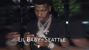 Mp3 Download Seattle Lil Baby Naijaballerz