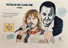 Renaud aux Francofolies : Première de "Putain de camion" 1986 : boulversé  par la mort de Coluche, Renaud lui rend hommage avec la chanson "Putain de  camion", qu'il dévoile au public lors