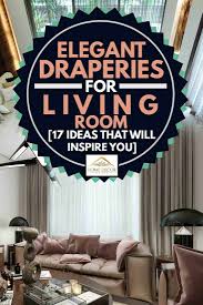 Get it as soon as tue, aug 3. Elegant Draperies For Living Room 17 Ideas That Will Inspire You Home Decor Bliss