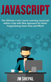 Javascript The Ultimate Crash Course Pdf Https Www Programmer Books Com Javascript The Ultima Learn Javascript Crash Course Web Development Programming