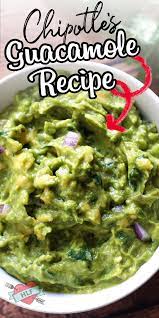 The Famed Guacamole Recipe From Chipotle This Smooth Guacamole Recipe Is The Same Recipe Chip Guacamole Recipe Guacamole Recipe Easy Chipotle Guacamole Recipe