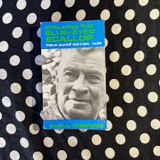 Buy Stalking the Blue-eyed Scallop: Field Guide Edition by Euell Gibbons  (1974 Paperback Field Guide Edition) Online in India