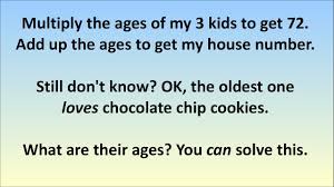Number puzzles, spatial/visual puzzles, cryptograms, sudoku, kokuro, logic puzzles, and word games like frame games are. Unsolvable Logic Puzzle What Are Their Ages Youtube