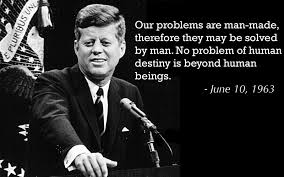 Remembering Jfk 5 Of His Most Powerful Quotes Jfk Quotes Kennedy Quotes Most Powerful Quotes