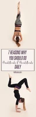 7 Reasons Why You Should Do Headstands Handstands Daily Yoga Poses Yoga Meditation Poses All Yoga Poses