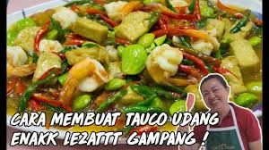 Maybe you would like to learn more about one of these? Tauco Udang Enak Gampang Youtube