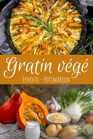 Gratin Potimarron Fenouil Free The Pickle Recette Gratin Potimarron Potimarron Fenouil
