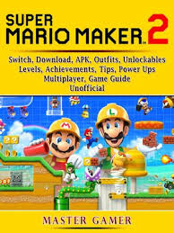 Mydigital tv dikembangkan oleh saya padat teknologi dan alat corp. Super Mario Maker 2 Switch Download Apk Outfits Unlockables Levels Achievements Tips Power Ups Multiplayer Game Guide Unofficial Beat Your Opponents The Game Ebook By Master Gamer 9780359909100 Booktopia