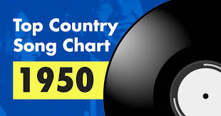 Top 79 Country Song Chart For 1950