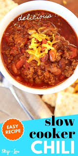 Slow Cooker Chili Recipe Slow Cooker Chili Slow Cooker Chili Recipe Crockpot Recipes Slow Cooker