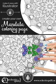 I adore adult coloring books. Make It Easy With Illustrator Create Your Own Mandala Coloring Page Eclectic Quill Graphic Design Lessons Mandala Coloring Pages Mandala Coloring Books