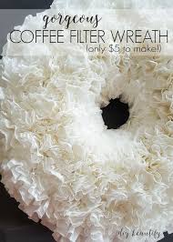 Make A Coffee Filter Wreath For 5 Winter Wreath Diy Creative Wreaths Coffee Filter Wreath