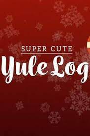 We have 10 images about direct tv yule log 2019 including images, pictures, photos, wallpapers, and more. Watch Super Cute Yule Log Online Season 0 Ep 0 On Directv Directv