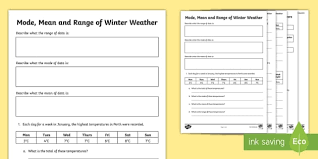 Allow the median to be a number that is not one of the data points. Mode Mean And Range Of Winter Weather Worksheet Worksheet