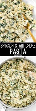 Spinach Artichoke Pasta Recipe Restaurant Appetizers Pasta Dishes Recipes
