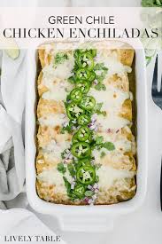 Hatch Green Chile Chicken Enchiladas Green Chile Chicken Enchiladas Healty Dinner Chicken Enchiladas Green Sauce