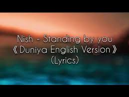 Nish Standing By You Duniya English Cover Lyrics Luka Chuppi Akhil Sandesh Lyrical Chords Chordify Bas ek tu ho, ek main hu aur koi na. nish standing by you duniya english