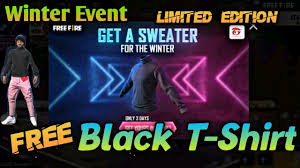 Added in world of warcraft: Black Tshirt In Free Fire How To Get Black T Shirt In Free Fire Free Fire Black Tshirt Event Youtube