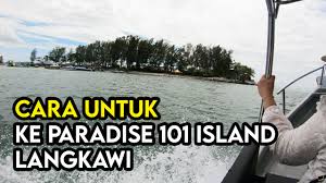 Kalau boleh tak nak masuk dalam kereta. Cara Ke Jeti Untuk Ke Paradise 101 Island Langkawi