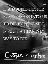 Well the pleasure, the privilege is mine. Love For Lyrics There Is A Light That Never Goes Out Citizen