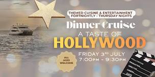 A TASTE OF HOLLYWOOD | DINNER CRUISES