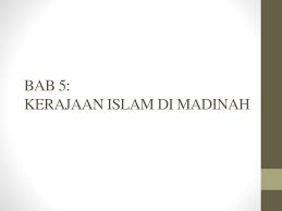Tanjungpura dan lawe menurut berita musafir portugis sudah mempunyai kegiatan dalam. Bab 5 Kerajaan Islam Di Madinah Ppt Download
