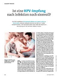 Alle studien weisen darauf hin, dass die antikörperproduktion am besten ist, je jünger man. Ist Eine Hpv Impfung Nach Infektion Noch Sinnvoll Hausarzt Medizin